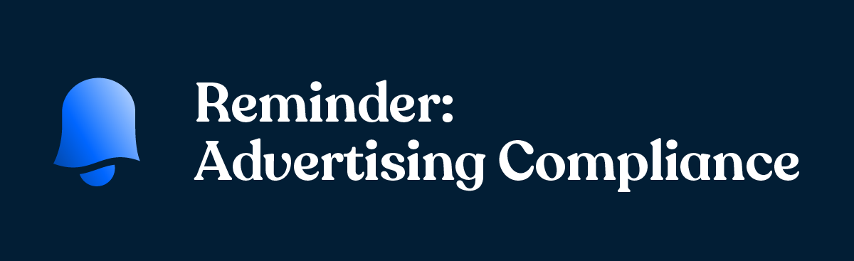 Reminder Advertising Compliance 2@2x